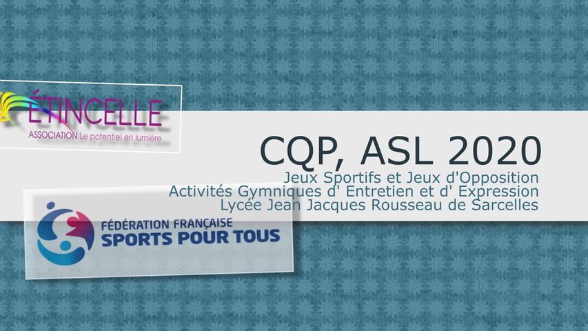 Vidéo « CQP ALS 2020 » — jeux sportifs, activités gymniques, lycée Jean-Jacques-Rousseau de Sarcelles / Video “CQP ALS 2020” — sports games and gymnastics, Lycée Jean-Jacques-Rousseau, Sarcelles
